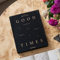 Good Times Photo Album
